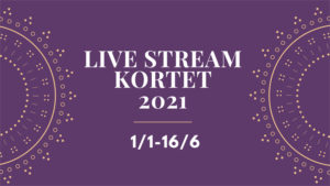 LIVE STREAM KORTET 2021